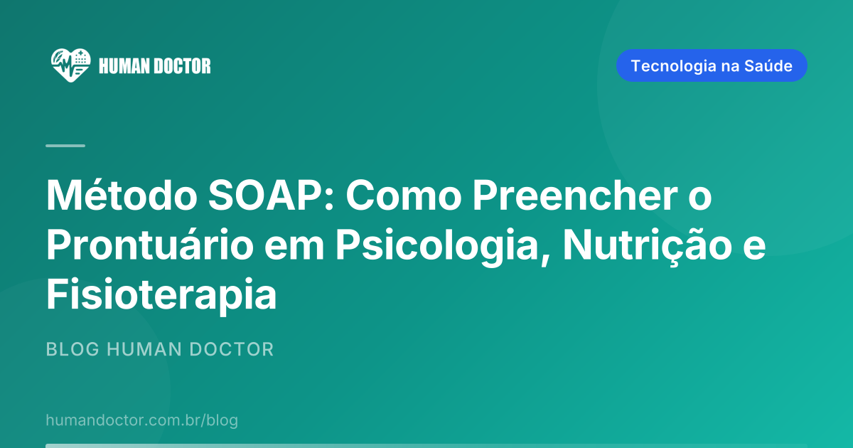 Guia visual do metodo SOAP para profissionais de saude